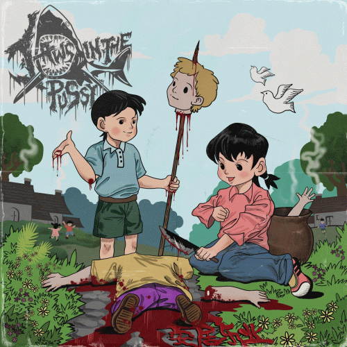 Jaws In The Pussy : Live and Work in Peace and Contentment